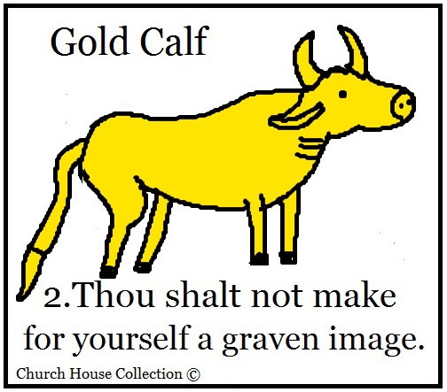 you shall not make any graven images