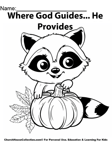 Where God Guides...He provies Bible Coloring Pages Fall Racoon With Pumpkin by ChurchHouseCollection.com