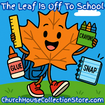 Leo The Leaf is going to start school. Back to school free preschool lesson non religious ruler glue crayons notebook maple leaf boy church house collection store